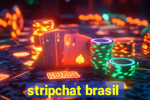 stripchat brasil